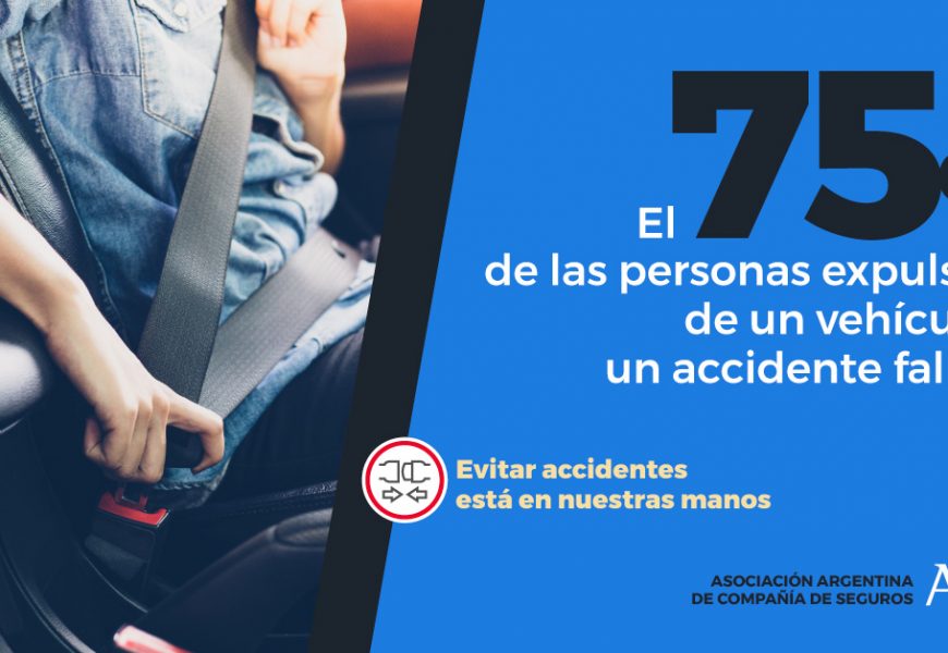 Accidentes de tránsito: 75% de las personas expulsadas de un vehículo en un accidente fallecen