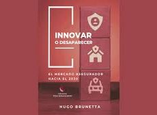 “Innovar o desaparecer”: un llamado urgente a repensar el mercado asegurador hacia 2030